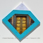 « E’ye : What is art ? » II – 1. 10. 2013 - 2014. La Porte du Paradis. / Heaven's Door.